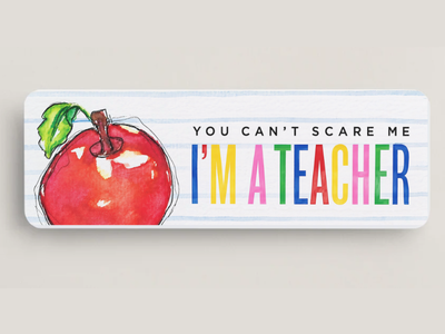 📓 I’m a Teacher. I’ve Seen Worse 🍎