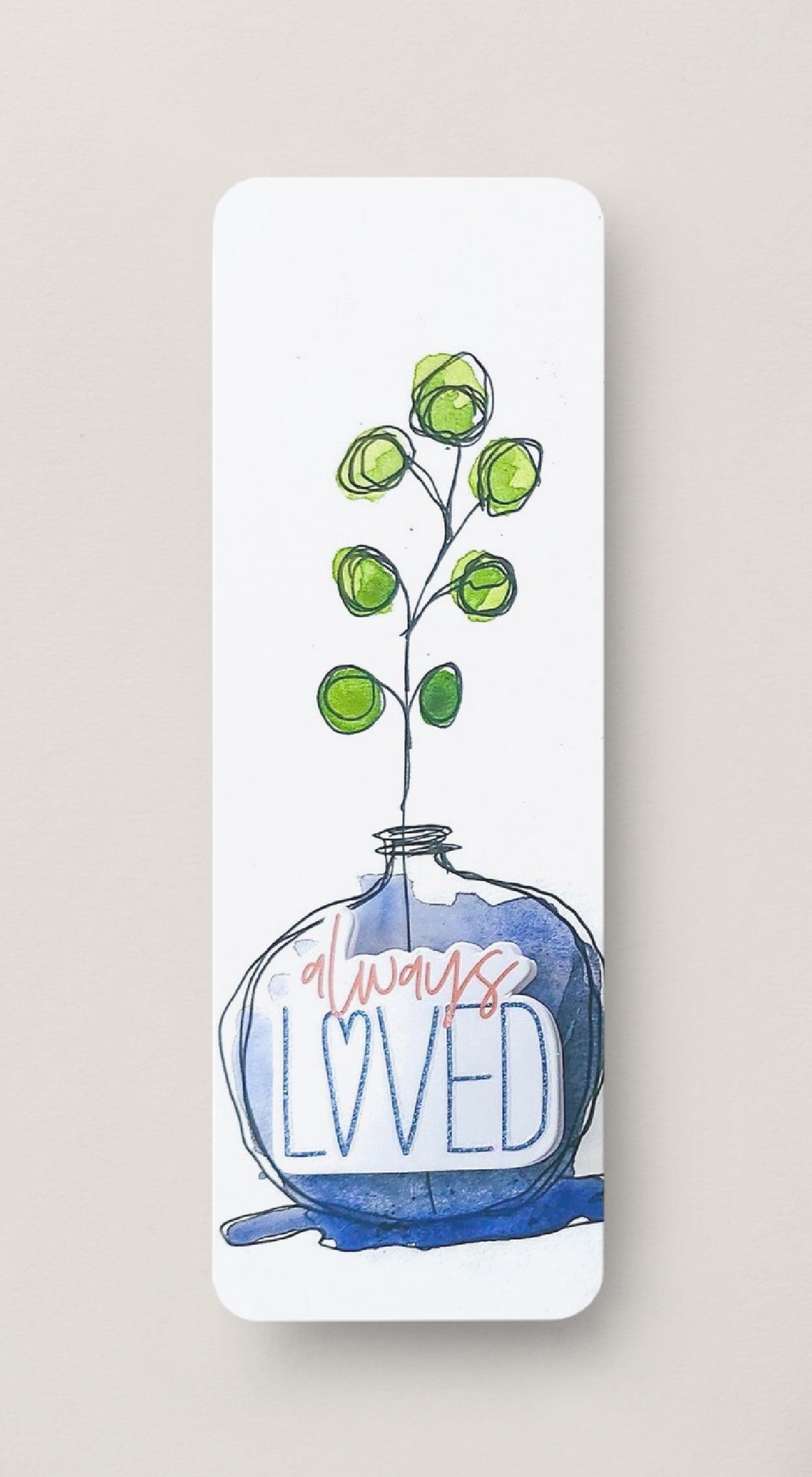 💙 Always Loved - Bookmark Print