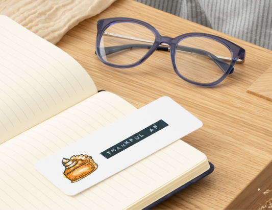 🍰 “Thankful AF” – Fall Bookmark Print